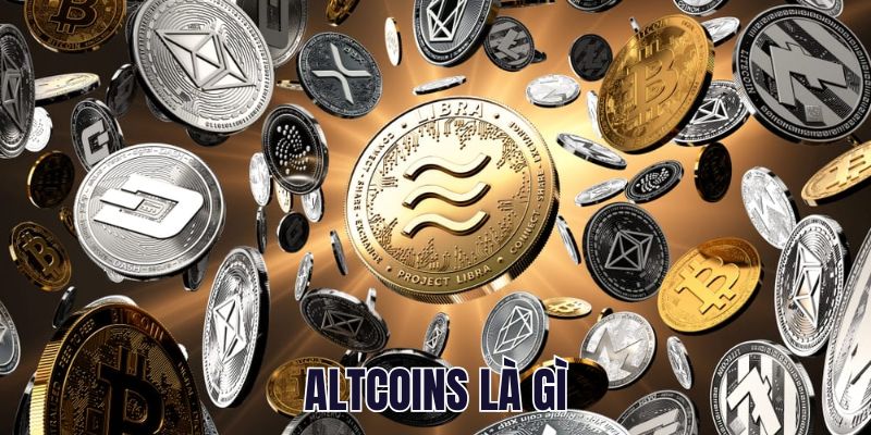 Altcoins Là Gì